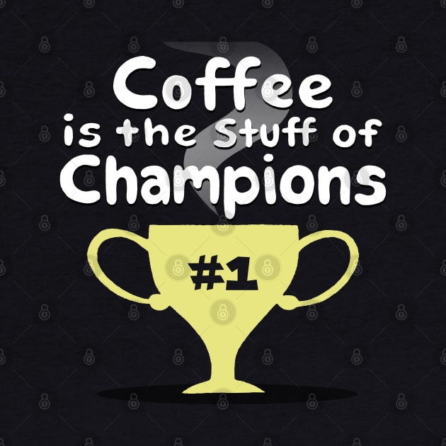 Original Inspirational Coffee Saying Caffeine Addict Trophy For Coffee Lovers by BoggsNicolas